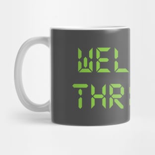 Welcome Thrillho Mug